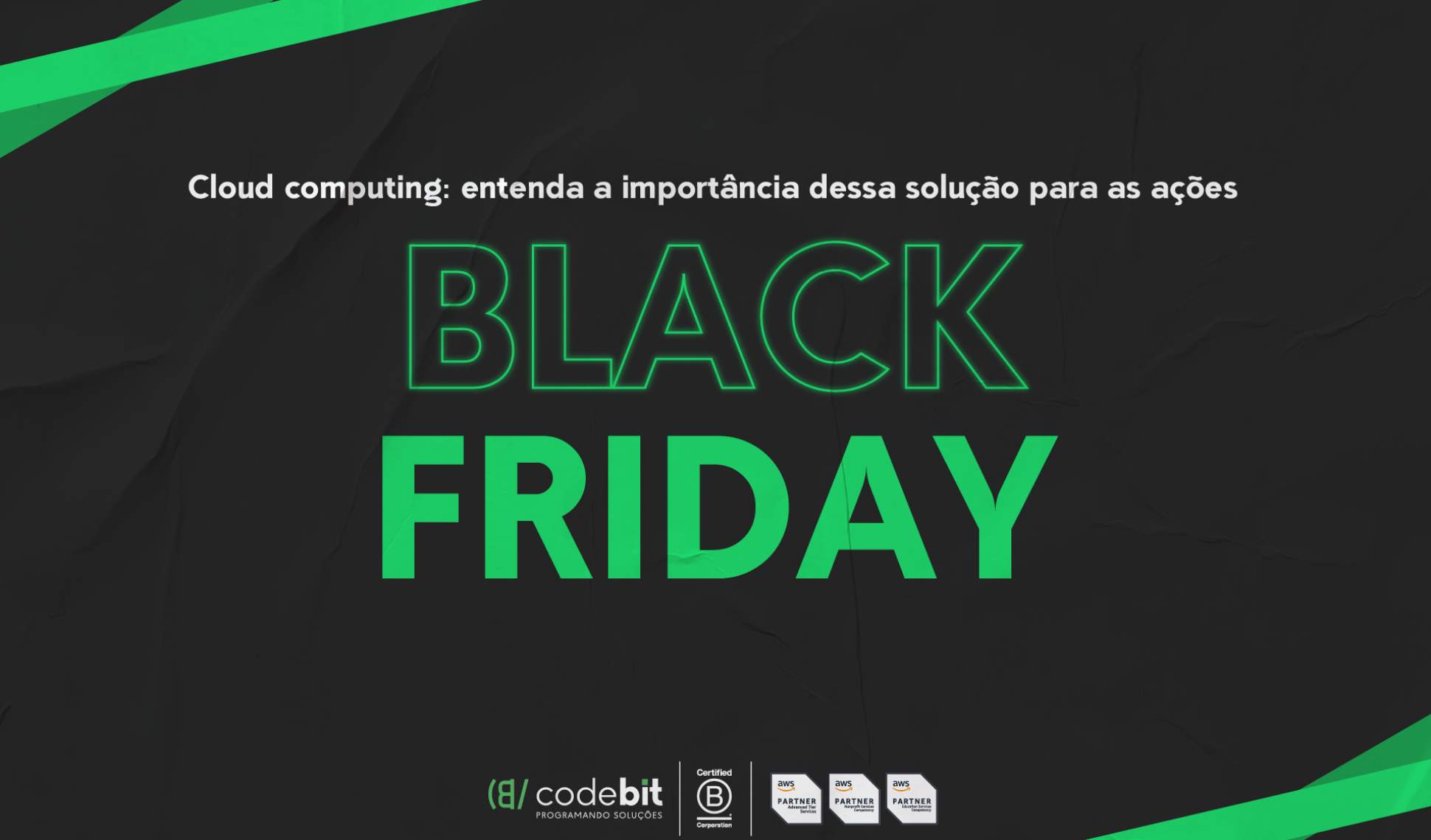 Cloud computing: entenda a importância dessa solução para as ações da Black Friday!